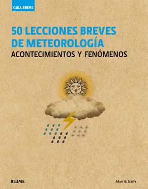 GUIA BREVE 50 LECCIONES BREVES DE METEOROLOGIA