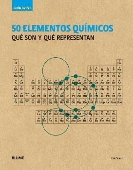 50 ELEMENTOS QUIMICOS (GUIA BREVE)