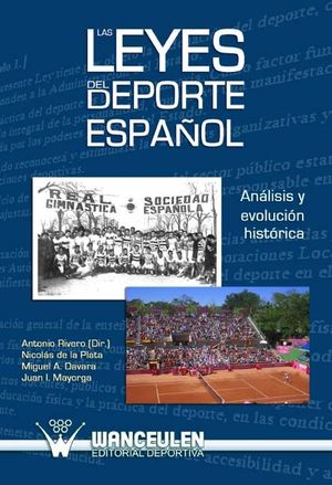 LAS LEYES DEL DEPORTE ESPAÑOL