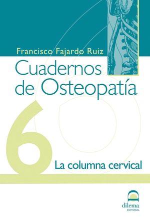 CUADERNOS OSTEOPATIA 6 COLUMNA CERVICAL