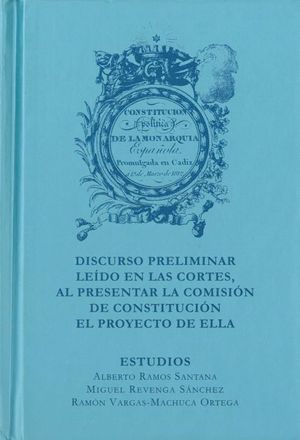 CONSTITUCIÓN POLÍTICA DE LA MONARQUÍA ESPAÑOLA PROMULGADA EN CÁDIZ A 19 DE MARZO