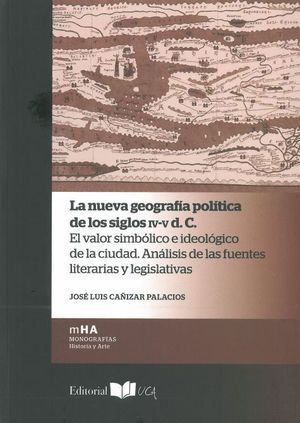 LA NUEVA GEOGRAFIA POLITICA DE LOS SIGLOS IV-V D. C.