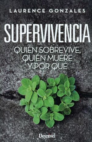 SUPERVIVENCIA QUIEN SOBREVIVE, QUIEN MUERE Y POR Q