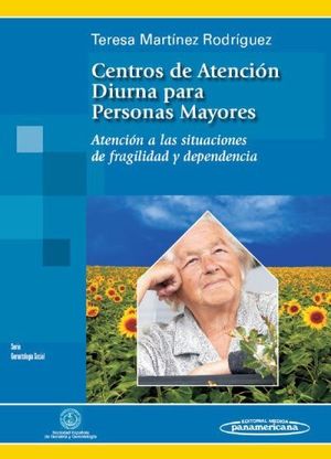 CENTROS DE ATENCION DIURNA PARA PERSONAS MAYORES