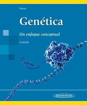 GENETICA. UN ENFOQUE CONCEPTUAL