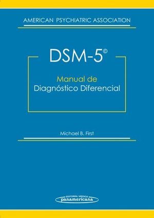 DSM-5. MANUAL DE DIAGNOSTICO DIFERENCIAL