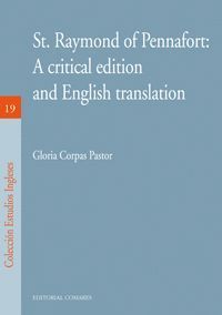ST. RAYMOND OF PENNAFORT: A CRITICAL EDITION AND ENGLISH TRANSLATION.