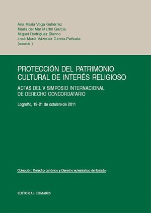 PROTECCION DEL PATRIMONIO CULTURAL DE INTERES RELIGIOSO.