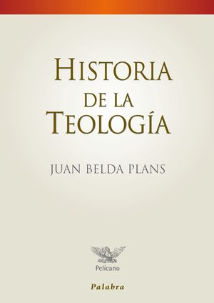 HISTORIA DE LA TEOLOGÍA