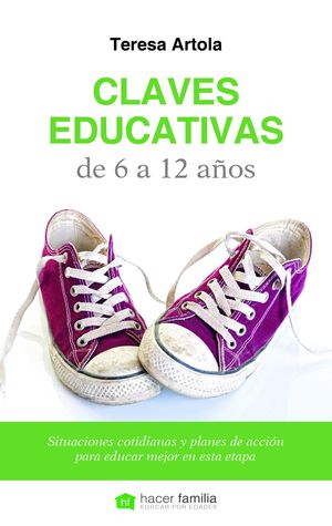 CLAVES EDUCATIVAS DE 6 A 12 AÑOS