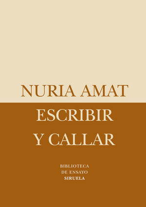 ESCRIBIR Y CALLAR