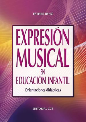 EXPRESIÓN MUSICAL EN EDUCACIÓN INFANTIL