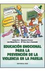 EDUCACIÓN EMOCIONAL PARA LA PREVENCIÓN DE LA VIOLENCIA EN LA PAREJA