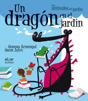 UN DRAGON EN EL JARDIN (LETRA IMPRENTA)