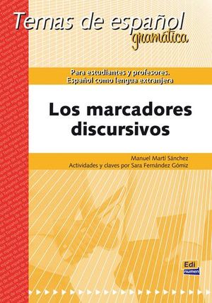 LOS MARCADORES DISCURSIVOS