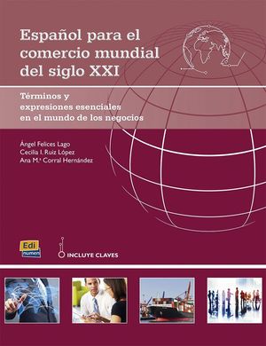 ESPAÑOL PARA EL COMERCIO MUNDIAL DEL S. XXI