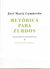 RETORICA PARA ZURDOS