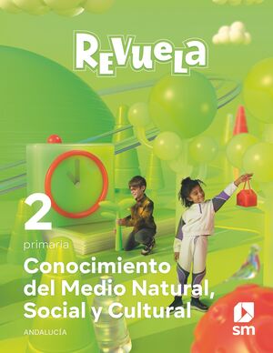 CONOCIMIENTO DEL MEDIO NATURAL, SOCIAL Y CULTURAL. 2 PRIMARIA. REVUELA. ANDALUCÍ