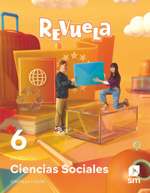 CIENCIAS SOCIALES. 6 PRIMARIA. REVUELA. CASTILLA Y LEÓN