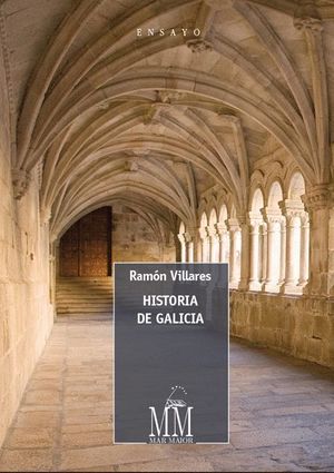 HISTORIA DE GALICIA (CASTELLANO)