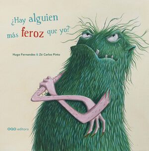 HAY ALGUIEN MÁS FEROZ QUE YO ?