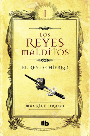 LOS REYES MALDITOS I - EL REY DE HIERRO