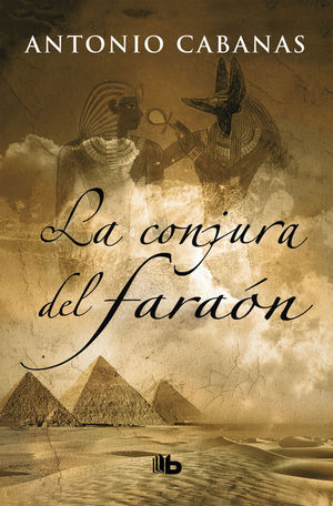 LA CONJURA DEL FARAON