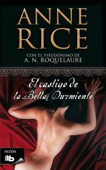 EL CASTIGO DE LA BELLA DURMIENTE ( LA BELLA DURMIENTE 2)