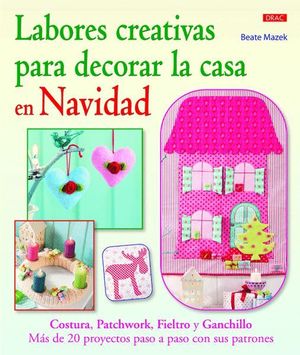 LABORES CREATIVAS PARA DECORAR LA CASA EN NAVIDAD