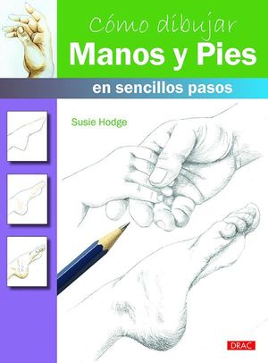 COMO DIBUJAR MANOS Y PIES EN SENCILLOS PASOS