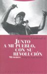 JUNTO A MI PUEBLO, CON SU REVOLUCION