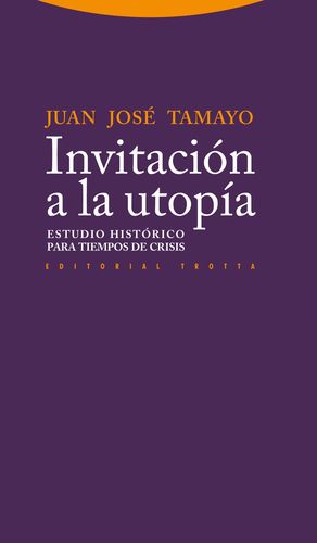 INVITACIÓN A LA UTOPÍA