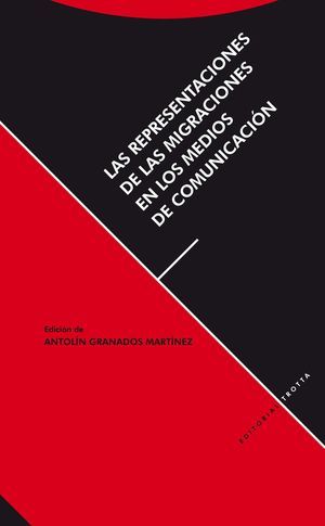 LAS REPRESENTACIONES DE LAS MIGRACIONES EN LOS MEDIOS DE COMUNICACIÓN