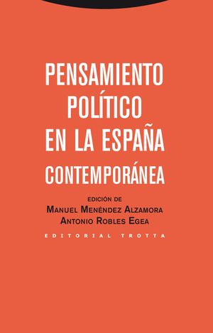 PENSAMIENTO POLITICO EN LA ESPAÑA CONTEMPORANEA