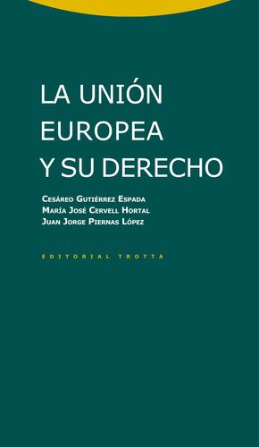 LA UNION EUROPEA Y SU DERECHO