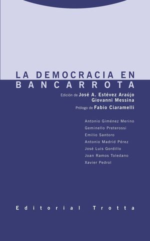 LA DEMOCRACIA EN BANCARROTA