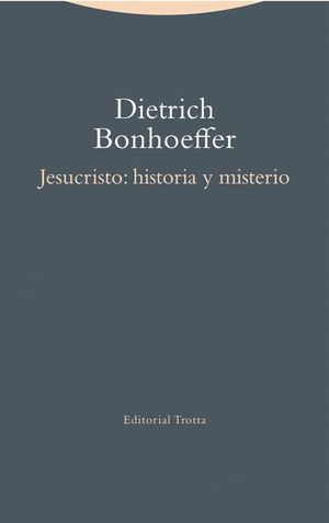 JESUCRISTO: HISTORIA Y MISTERIO