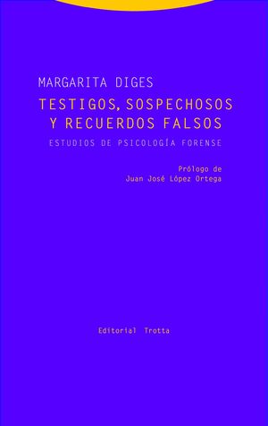 TESTIGOS, SOSPECHOSOS Y RECUERDOS FALSOS