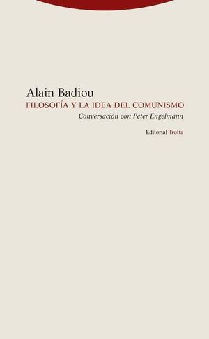 FILOSOFIA Y LA IDEA DE COMUNISMO