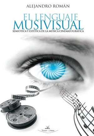 EL LENGUAJE MUSIVISUAL