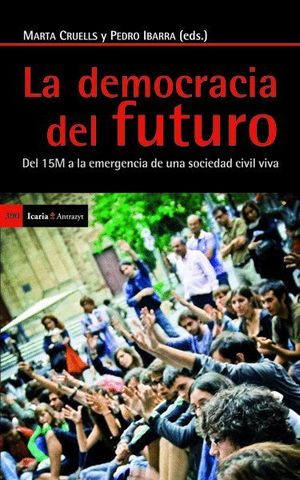 LA DEMOCRACIA DEL FUTURO