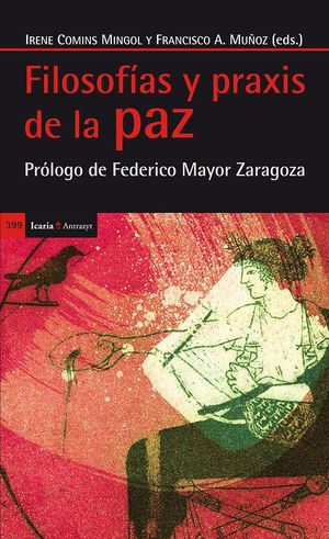 FILOSOFÍAS Y PRAXIS DE LA PAZ