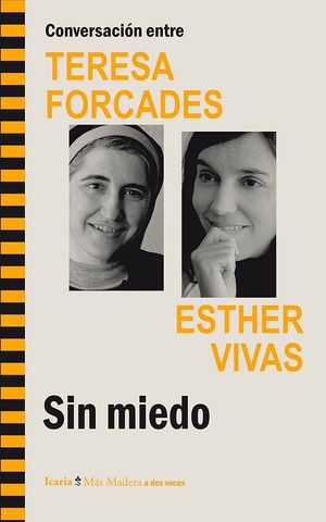 CONVERSACIÓN ENTRE TERESA FORCADES-ESTHER VIVAS