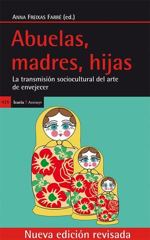 ABUELAS, MADRES, HIJAS