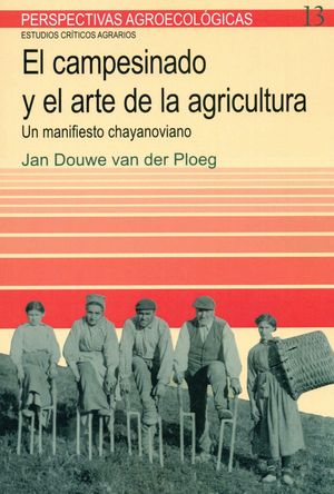 EL CAMPESINADO Y EL ARTE DE LA AGRICULTURA