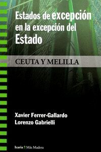 ESTADOS DE EXCEPCIÓN EN LA EXCEPCIÓN DEL ESTADO