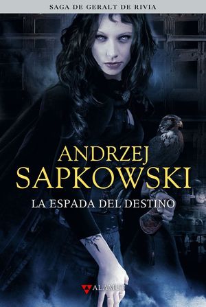 LA ESPADA DEL DESTINO (SAGA GERALT DE RIVIA 2)