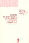 EL DELITO DE TRÁFICO ILEGAL E INMIGRACIÓN CLANDESTINA DE PERSONAS