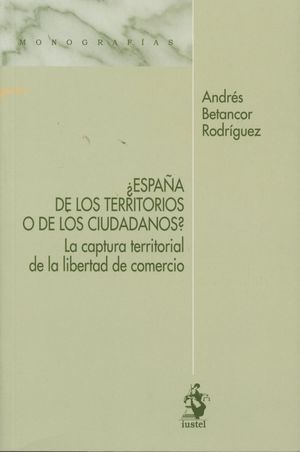 ESPAÑA DE LOS TERRITORIOS O DE LOS CIUDADANOS?
