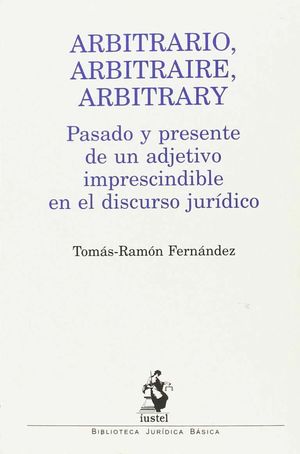 ARBITRARIO, ARBITRAIRE, ARBITRARY